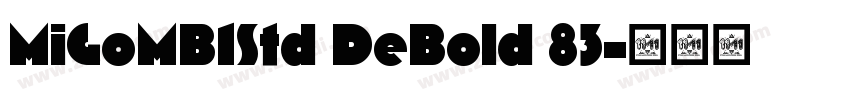 MiGoMB1Std DeBold 83字体转换